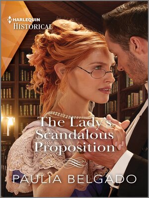 cover image of The Lady's Scandalous Proposition